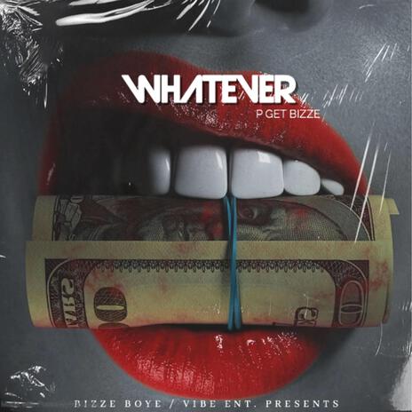 Whatever | Boomplay Music