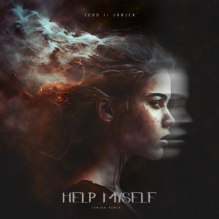 Help Myself (JONJEN Remix)