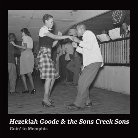 Goin' to Memphis (A Rose Tucked Under My Arm) ft. The Sons Creek Sons | Boomplay Music