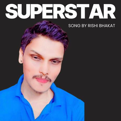 Superstar | Boomplay Music