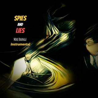 Spies and Lies Instrumental