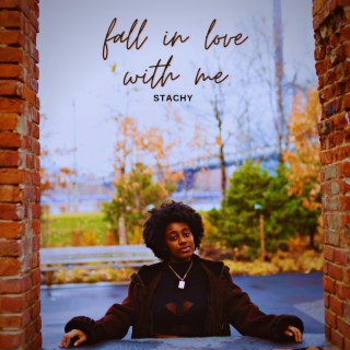 Fall in Love With Me lyrics | Boomplay Music