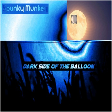 Dark Side of the Balloon