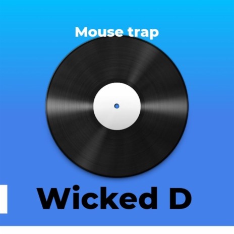 Mouse trap | Boomplay Music