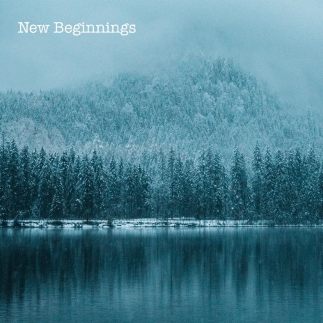 New Beginnings | Boomplay Music