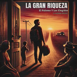 LA GRAN RIQUEZA lyrics | Boomplay Music