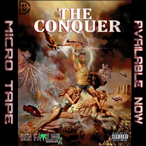 The Conquer (The Micro Tape) ft. DJ. Rampage | Boomplay Music