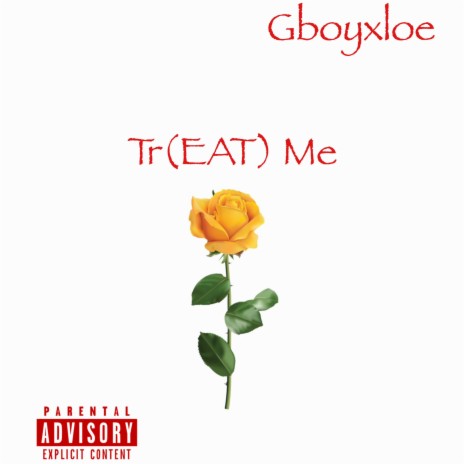 Tr(EAT) Me | Boomplay Music