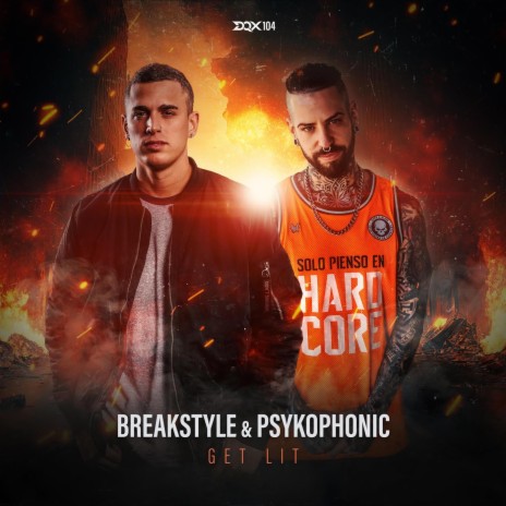 Get Lit ft. PsykoPhonic | Boomplay Music