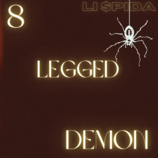 8 Legged Demon