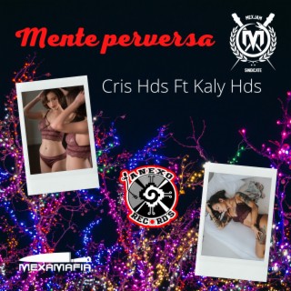 MENTE PERVERSA CRIS HDS