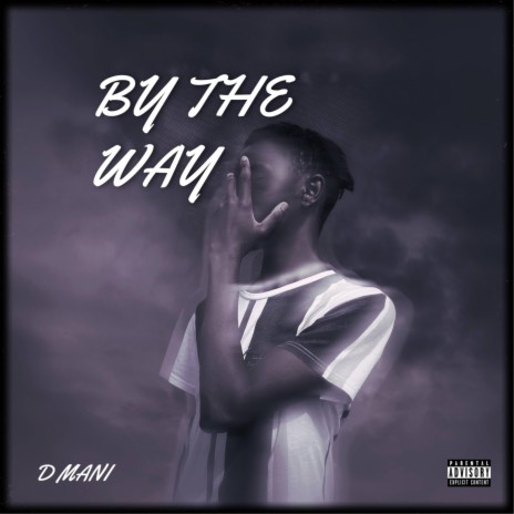 By The Way | Boomplay Music