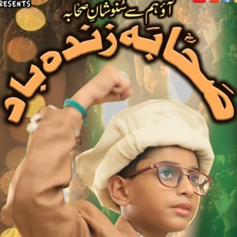 Sahaba Zindabad by Mohammad Ali Rizvi | Boomplay Music