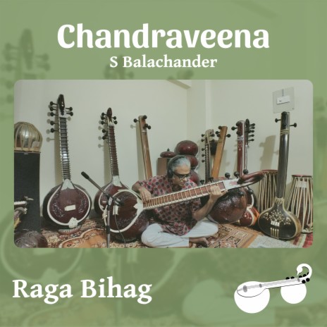 Raga Bihag - Raga Alapana | Boomplay Music