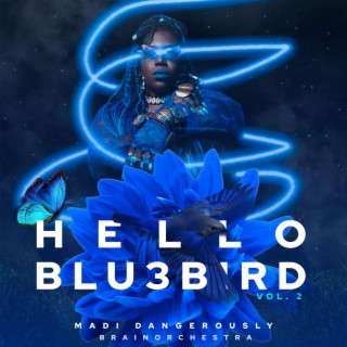 Hello Blu3bird, Vol. 2