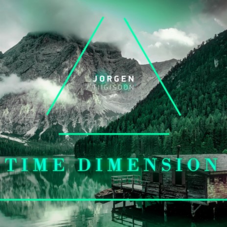 Time Dimension | Boomplay Music