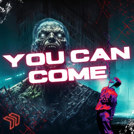 YOU CAN COME | Boomplay Music