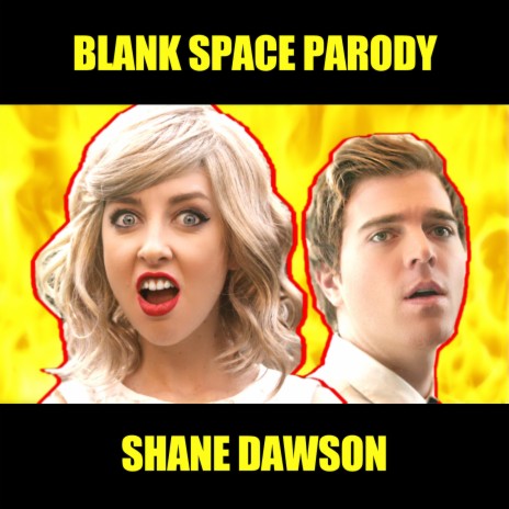 Blank Space Parody | Boomplay Music