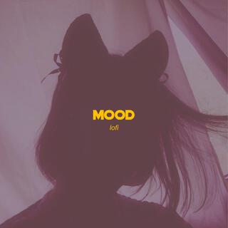 Mood (Lofi) lyrics | Boomplay Music