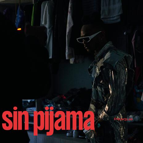 Sin Pijama | Boomplay Music