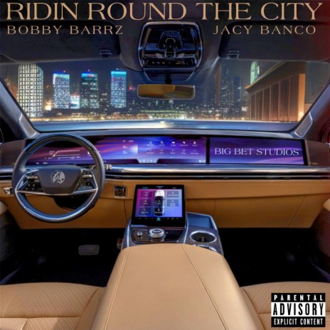 Ridin Round The City ft. Jacy Banco | Boomplay Music
