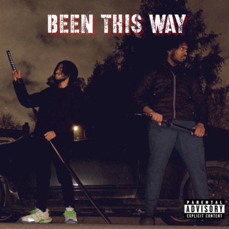 BEEN THIS WAY ft. Jigga | Boomplay Music