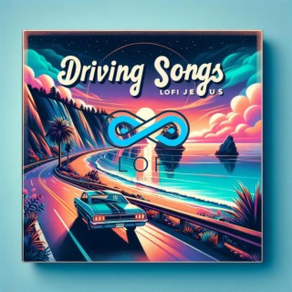 driving songs