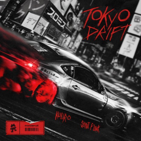 Tokyo Drift ft. Saint Punk | Boomplay Music