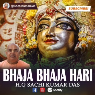 Bhaja Bhaja Hari