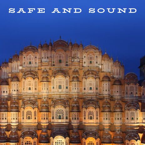 Safe and Sound | Boomplay Music