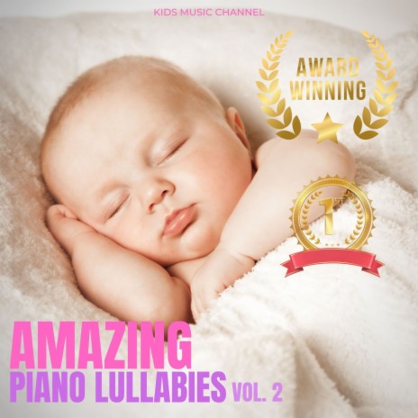 Amazing Sweet Lullaby | Boomplay Music