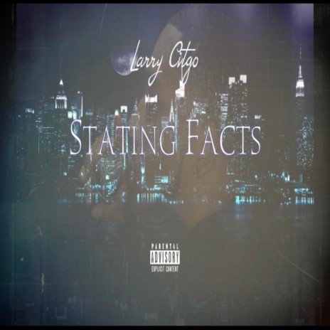 Stating Facts | Boomplay Music