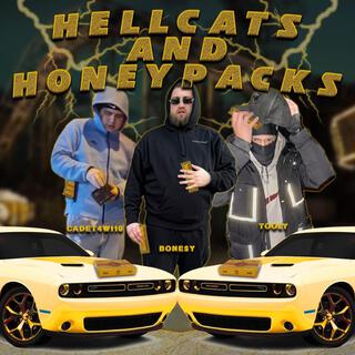 Hellcats and Honeypacks