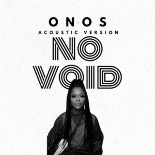 No Void (Acoustic Version) lyrics | Boomplay Music