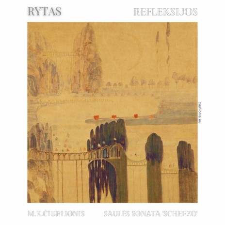 Refleksijos: M. K. Čiurlionis. Sonata I Saulės Sonata: III. Scherzo | Boomplay Music