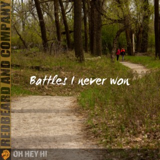 Battles I Never Won ft. Adam Page lyrics | Boomplay Music