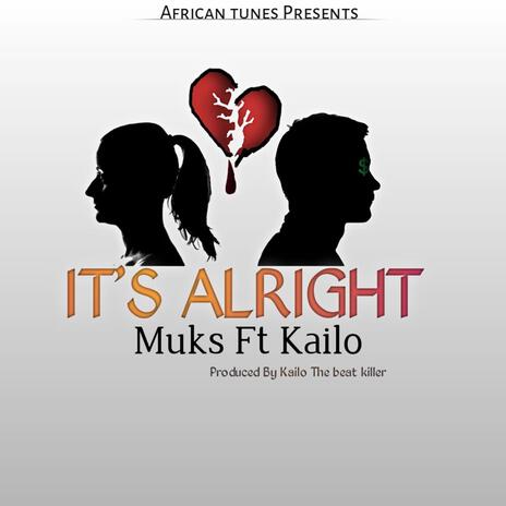 It`s Alright x muks | Boomplay Music