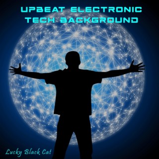 Upbeat Electronic Tech Background