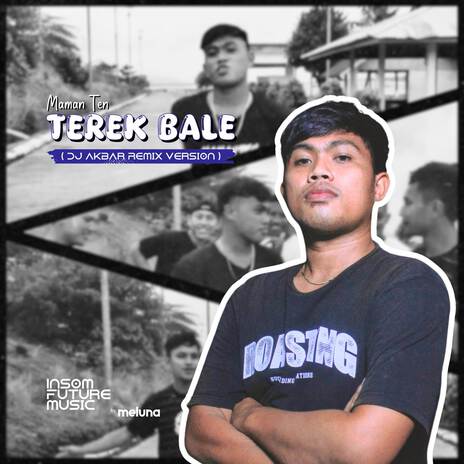 Terek Bale (DJ Akbar Remix Version) ft. Maman Ten | Boomplay Music