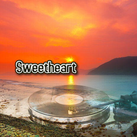 Sweetheart | Boomplay Music