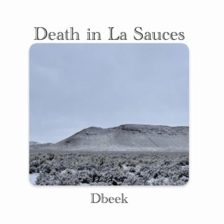 Death in La Sauces (Lasauses Los Sauses)