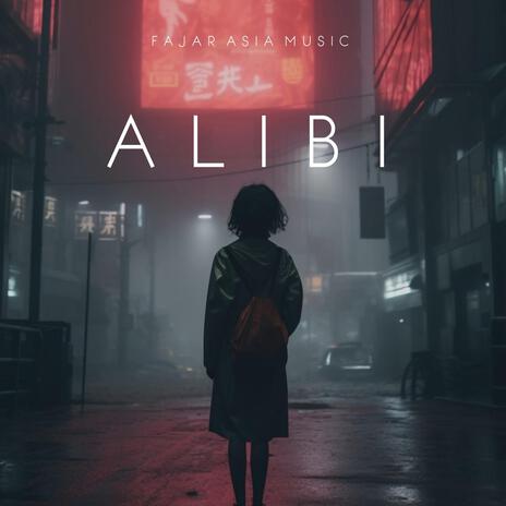 Alibi | Boomplay Music