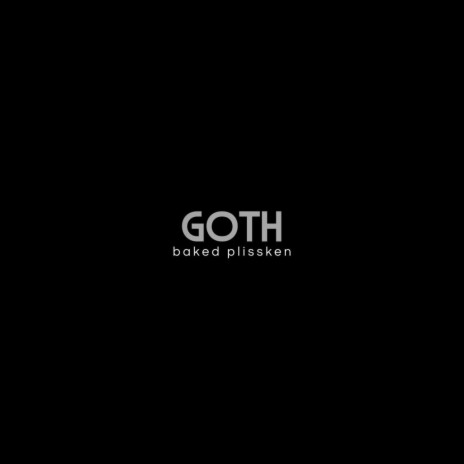Goth | Boomplay Music