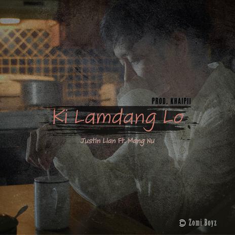 Ki Lamdang Lo ft. Mang Nu | Boomplay Music