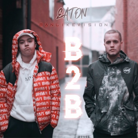 B2B ft. ManLikeVision | Boomplay Music