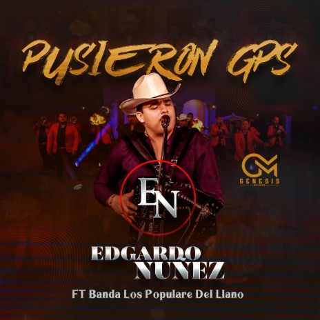 Pusieron GPS ft. Banda Los Populares Del Llano | Boomplay Music