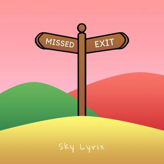 Missed Exit