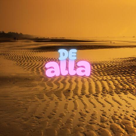 DE ALLA | Boomplay Music