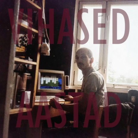 Vihased aastad | Boomplay Music