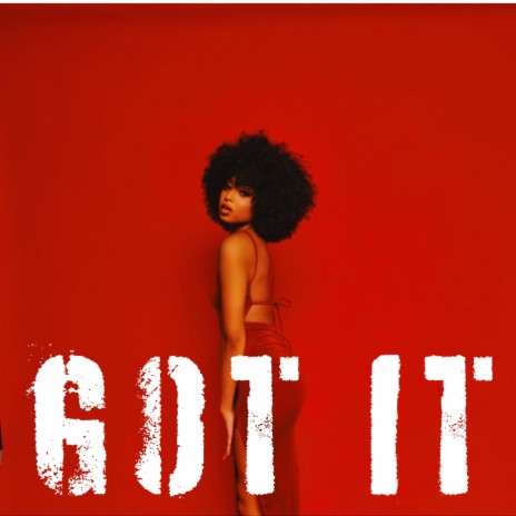 Got It | Boomplay Music